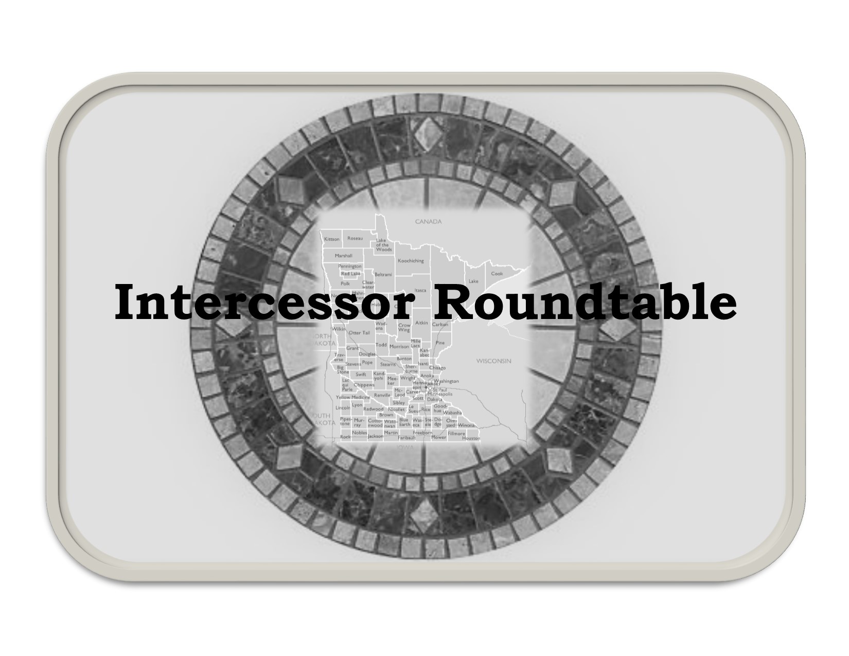 County Intercessor Roundtables